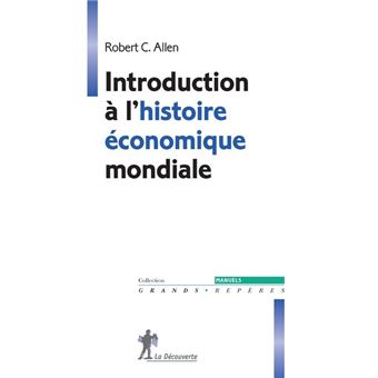 Introduction à l'histoire économique mondiale - 1