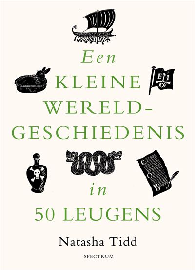 Een kleine wereldgeschiedenis in 50 leugens