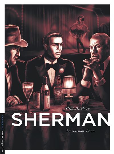 Sherman, Tome 3 : La Passion. Lana