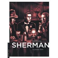 Sherman - Tome 3 - La Passion. Lana