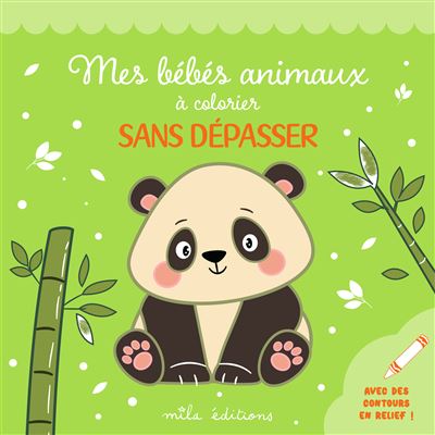 Mes bébés animaux à colorier sans dépasser Avec des contours en relief pailletés ! -  Collectif - Mila Boutan Eds - broché - Document jeunesse
