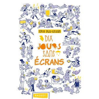 Les Défis - Dix jours sans écrans - 1