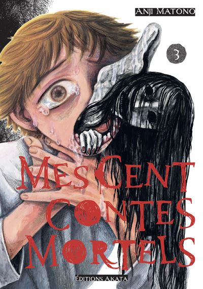 Mes cent contes mortels - Tome 03
