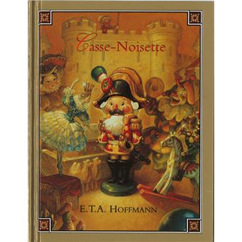 Casse-Noisette - Casse-Noisette, d'après E.T.A. Hoffmann - 1