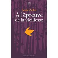 A l'épreuve de la vieillesse