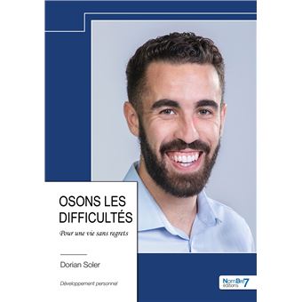 Osons les difficultés