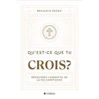 Qu'est-ce que tu crois ?