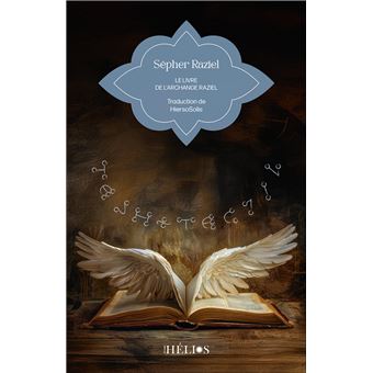 SEPHER RAZIEL LE LIVRE DE L'ARCHANGE RAZIEL - 1