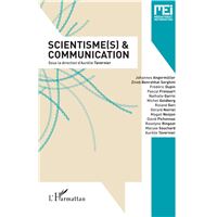 Scientisme(s) et communication