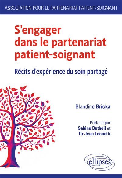 S'engager dans le partenariat patient-soignant