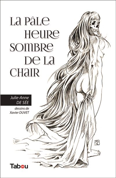 La pâle heure sombre de la chair - JULIE-ANNE SEE (DE) - broché