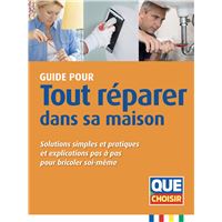 Tout réparer dans sa maison
