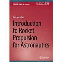 Introduction to Rocket Propulsion for Astronautics