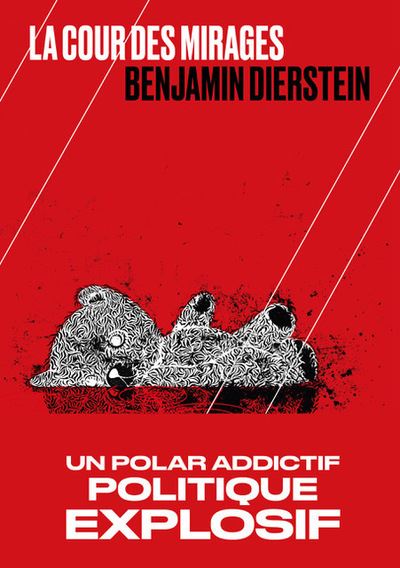 La Cour des mirages - Benjamin Diersten - Les Arenes Eds - broché - Roman