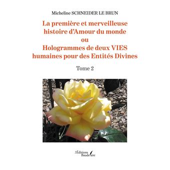 La première et merveilleuse histoire d'Amour du monde