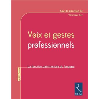 Voix et gestes professionnels