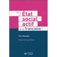 Vers un Etat social actif à la française ?
