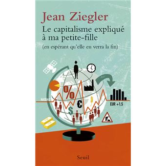 Le Capitalisme expliqué à ma petite-fille - 1