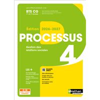 Processus 4 - Gestion des relations sociales - BTS CG 1re et 2e années - Coll. Les Processus CG