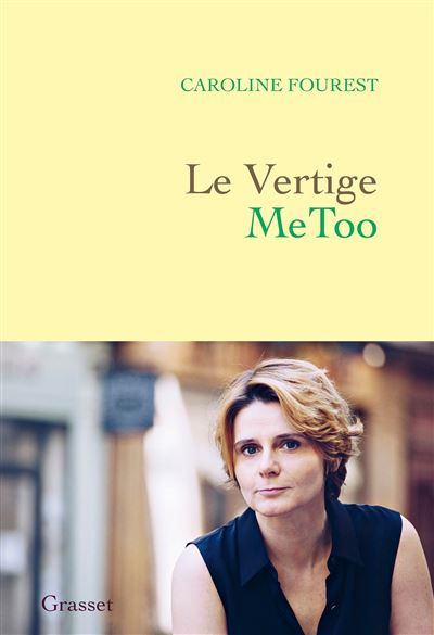 Le Vertige MeToo - Caroline Fourest (2024)