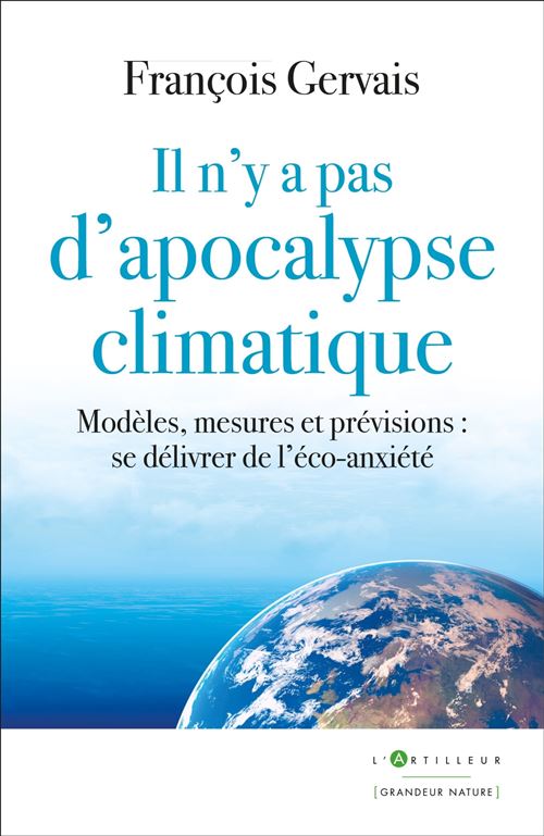 Il n'y a pas d'apocalypse climatique - François Gervais - broché