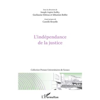 L'indépendance de la justice - 1