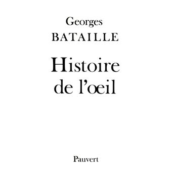 Histoire de l'oeil - 1