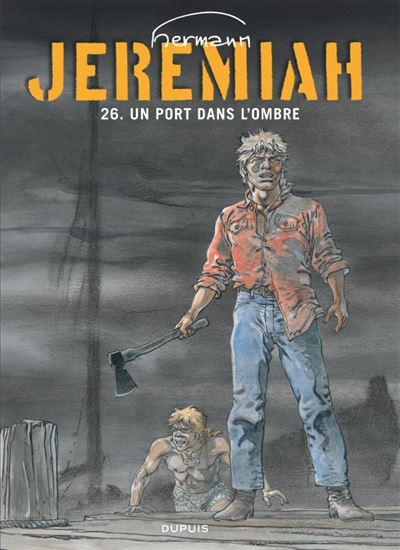Jeremiah - tome 26  - Un port dans l'ombre