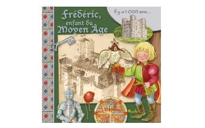 Frederic enfant du Moyen Age Il y a 1000 ans... - Eleonora B