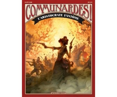 Communardes ! - L'Aristocrate fantôme