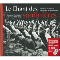 Le chant des sardinières - livre 2 CD