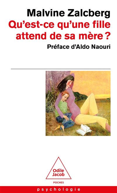 Qu'est-ce qu'une fille attend de sa mère ?