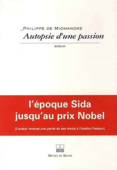 Autopsie d'une passion -  MIOMANDRE - broché