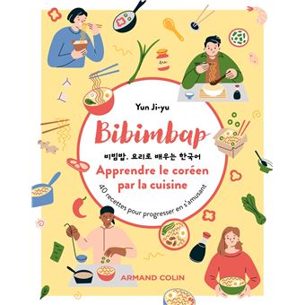 Bibimbap. Apprendre le coréen par la cuisine - 1