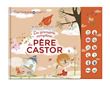 Les premières comptines du Père Castor - mon livre à écouter