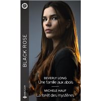 Une famille aux abois - La forêt des mystères