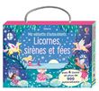 Ma valisette d'autocollants Licornes, sirènes et fées : avec de nombreux autocollants brillants ! Dès 3 ans