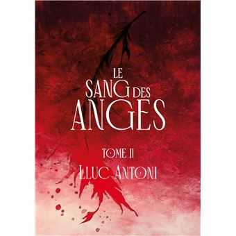 Le sang des anges - 1