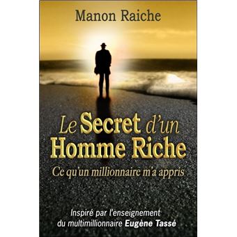 Le secret d'un homme riche - 1