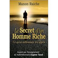 Le secret d'un homme riche