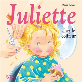 Juliette - Juliette chez le coiffeur - 1