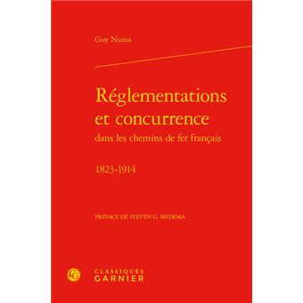 Réglementations et concurrence dans les chemins de fer français - 1