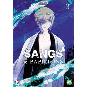 Sang & papillons Tome 3