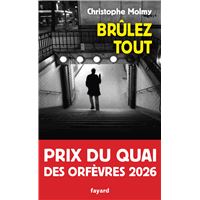 Brûlez tout