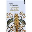 Le Prophète et Le jardin du Prophète