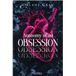 Anatomy of an Obsession