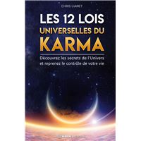 Les 12 Lois Universelles du Karma