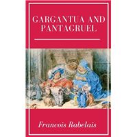 Gargantua and Pantagruel