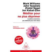Méditer pour ne plus déprimer