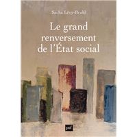 Le grand renversement de l’État social